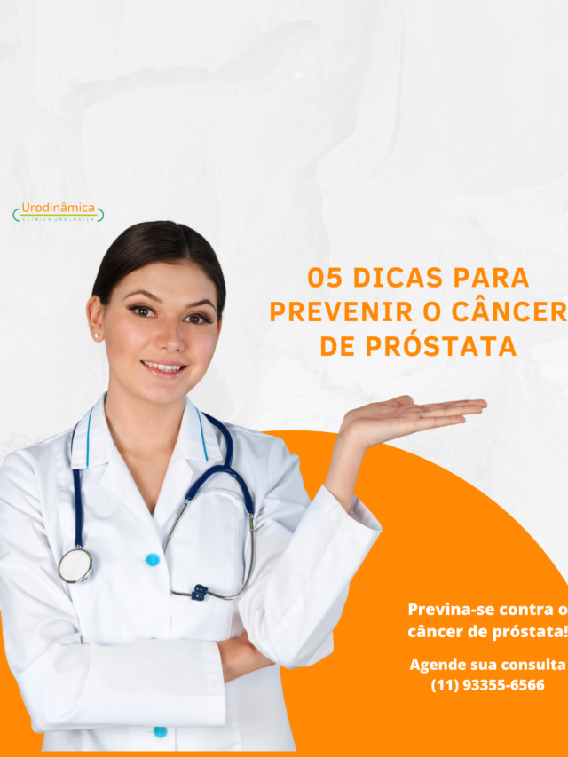 5 dicas para prevenir o câncer de próstata